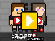 Spēle YouTuber Minecraft 2 spēlētājs  online