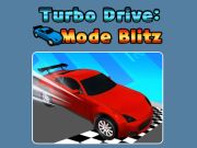 Spēle Turbo piedziņas režīms blitz online