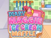 Spēle Dienasgrāmata Maggie: saldējuma vafele online