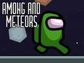 Spēle Among and Meteors online