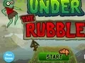 Spēle Under the Rubble online