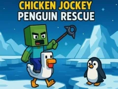 Spēle Chicken Jockey: Penguin Rescue online