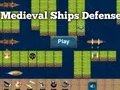 Spēle Medieval Ships Defense online