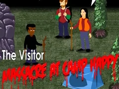 Spēle The Visitor: Massacre at Camp Happy online