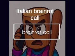Spēle Italian Brainrot Call online
