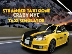 Spēle Stranger Taxi Gone Crazy NYC Taxi Simulator online