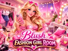 Spēle Blush Fashion Girl Room online