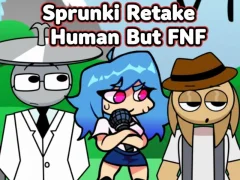 Spēle Sprunki Retake Human But FNF online