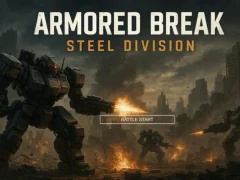 Spēle Armored Break: Steel Division online