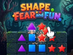 Spēle Shape Fear and Fun online