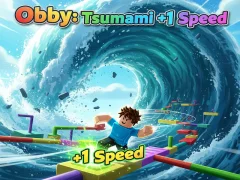 Spēle Obby: Tsunami +1 speed online