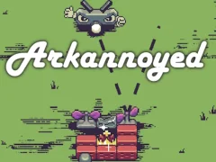 Spēle Arkannoyed online