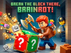 Spēle Break the block there, Brainrot! online