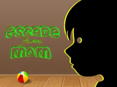 Spēle Escape from mom online