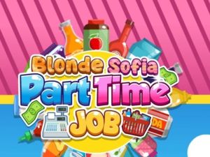 Spēle Blondīne Sofija: nepilna laika darbs online