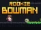 Spēle Rookie Bowman online