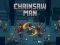 Spēle Chainsaw Man online