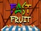 Spēle Fast Fruit online