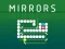 Spēle Mirrors online