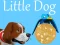 Spēle Little Dog online
