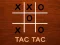 Spēle Tac Tac online