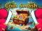 Spēle Coin Smash online