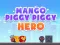 Spēle Mango Piggy Piggy Hero online