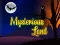 Spēle Mysterious Land online