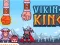 Spēle Viking King online