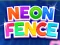 Spēle Neon Fence online
