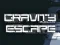 Spēle Gravity Escape online