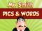 Spēle Mr. Smith Pics & Words online