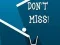 Spēle Don't Miss online