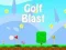 Spēle Golf Blast online