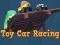 Spēle Toy Car Racing online