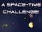 Spēle A Space Time Challenge online