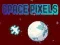 Spēle Space Pixels online