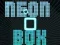 Spēle Neon Box online