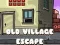 Spēle Old Village Escape online