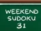 Spēle Weekend Sudoku 31 online