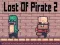 Spēle Lost Of Pirate 2 online