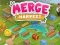 Spēle Merge Harvest online