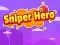 Spēle Sniper Hero online