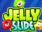Spēle Jelly Slides online