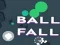 Spēle Ball Fall online