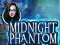 Spēle Midnight Phantom online