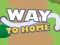 Spēle Way To Home online