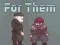 Spēle For Them online