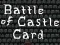 Spēle Battle of Castle Card online