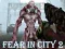 Spēle Fear In City 2 online
